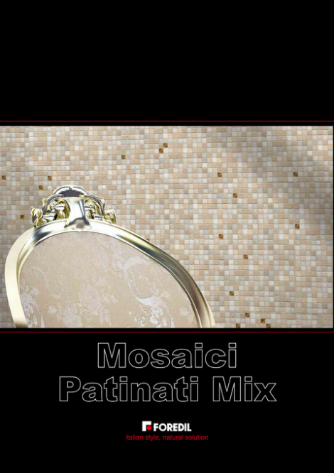 FOREDIL- Mosaici Patinati Mix